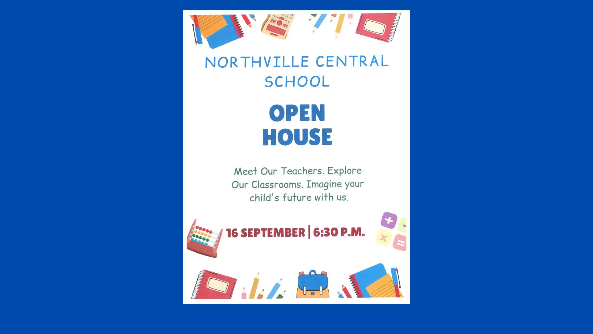 A web slide showing the flyer for the 9-16-26 Open House at Northville Central School.