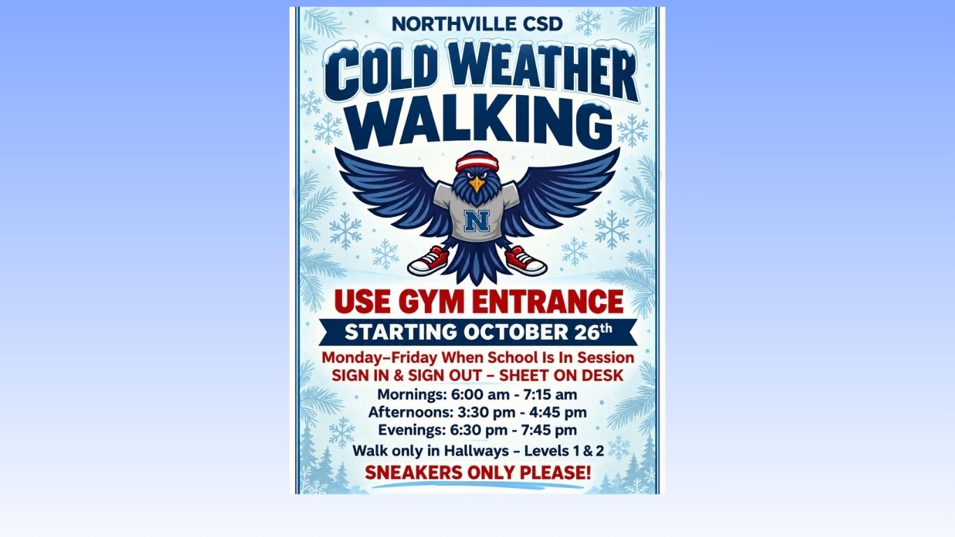 A web slide featuring the flyer for cold weather walking at Northville Central School.