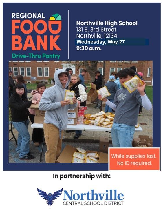 A flyer for the 5-27-26 Drive-Thru Food Pantry at Northville Central School
