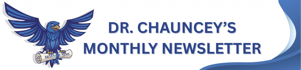 Graphic for Dr. Chauncey's Monthly Newsletter