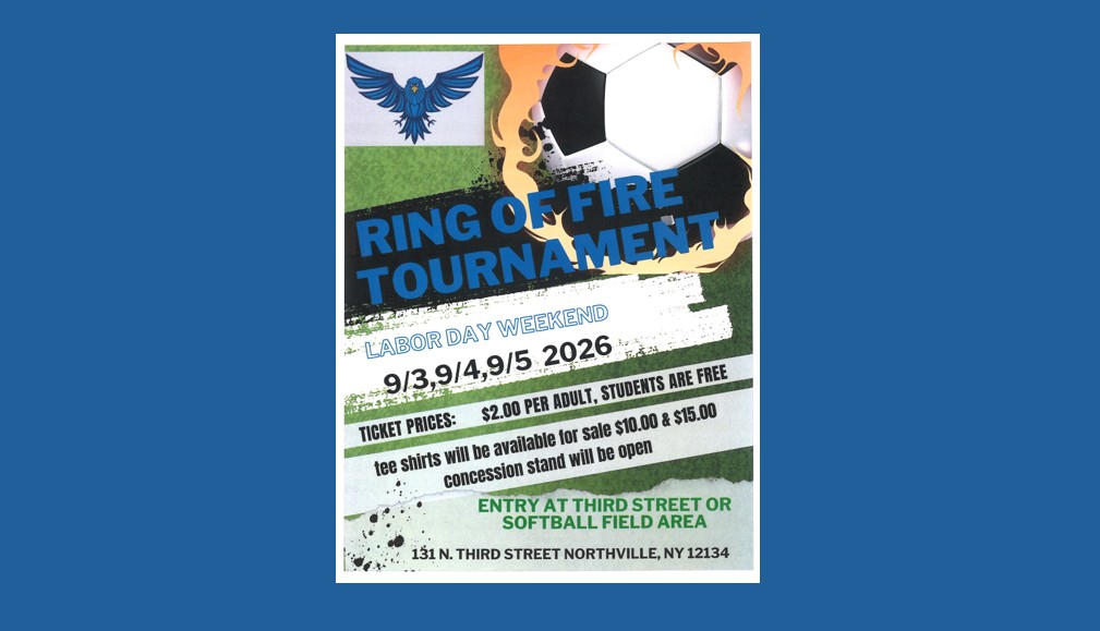 A slide featuring the flyer for the 2026 Ring of Fire Soccer Tournament at Northville Central School.
