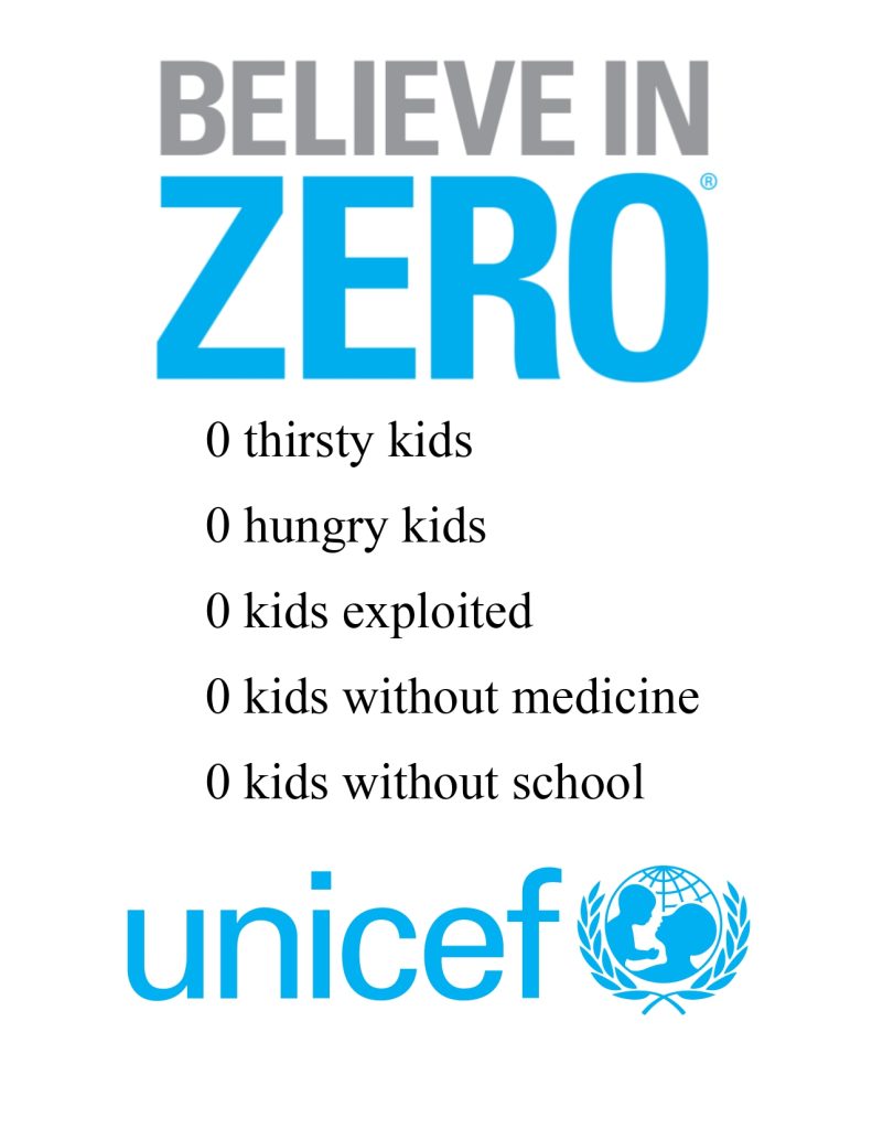 A "Believe in Zero" poster for the Trick or Treat for UNICEF coin drive at Northville Central Schoo.