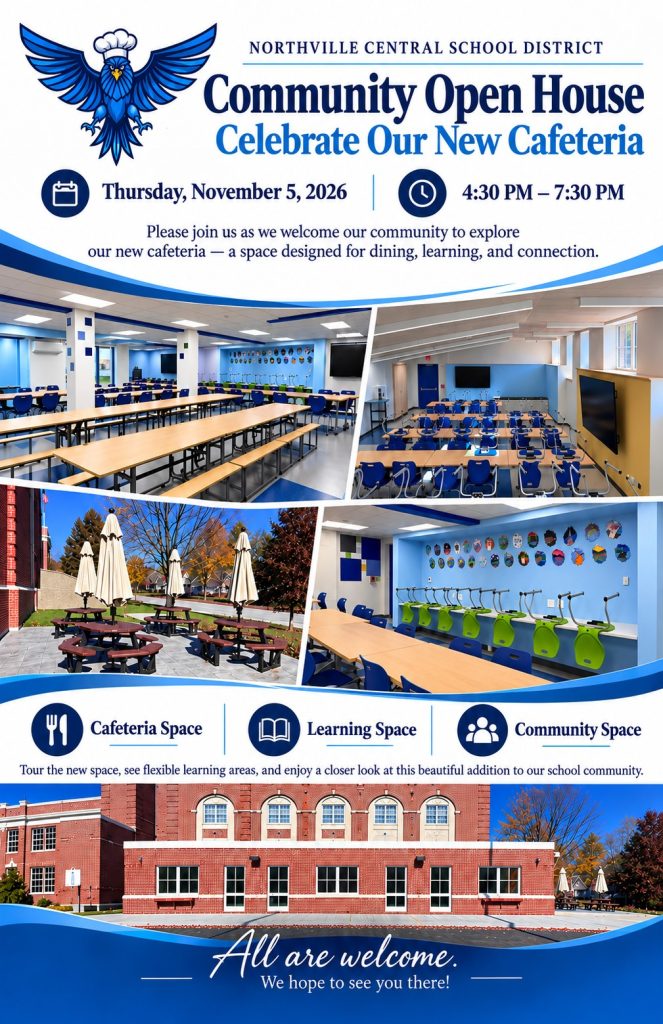 A flyer for the 11-5-26 Northville Cafeteria Open House at Northville Central School.